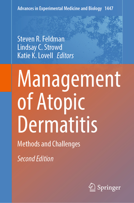 Management of Atopic Dermatitis: Methods and Challenges (Advances in Experimental Medicine and Biology #1447)