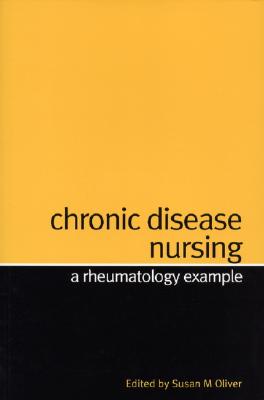 Chronic Disease Nursing: A Rheumatology Example Cover Image