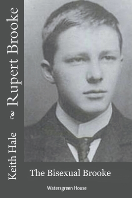 Rupert Brooke: The Bisexual Brooke Cover Image