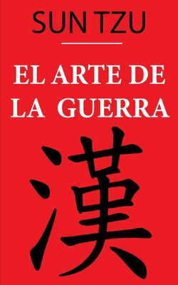 El Arte de la Guerra (Sun Tzu): versión anotada Cover Image