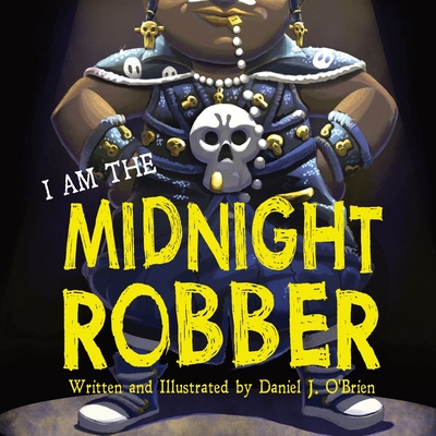 I Am The Midnight Robber Cover Image
