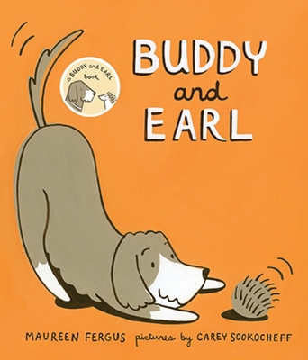 Buddy and Earl By Maureen Fergus, Carey Sookocheff (Illustrator) Cover Image