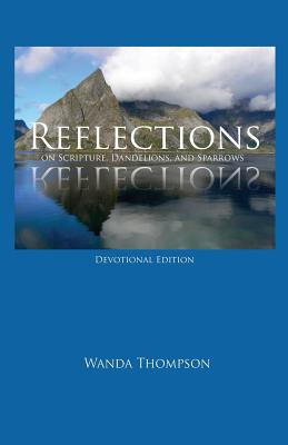Reflections on Scripture, Dandelions, and Sparrows Cover Image