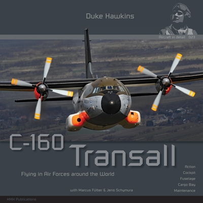 C-160 Transall: Aircraft in Detail Cover Image