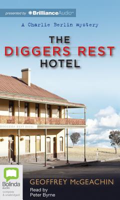 Cover for The Diggers Rest Hotel (Charlie Berlin Mysteries)