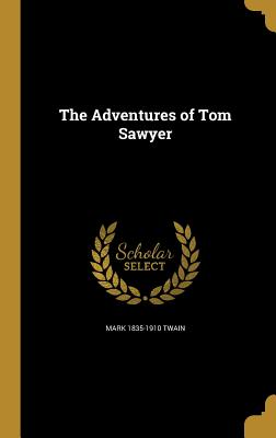 The Adventures of Tom Sawyer