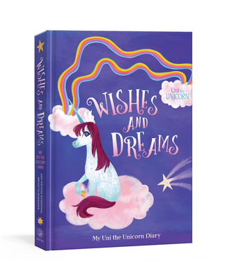 My Uni the Unicorn Diary: Wishes and Dreams: Journal for Kids Cover Image
