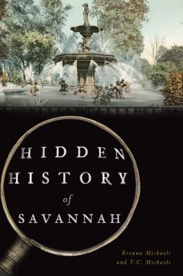 Hidden History of Savannah Cover Image
