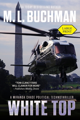 White Top (large print): a political technothriller (Miranda Chase #8)