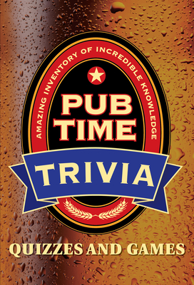 Pub Time Trivia: Quizzes and Games Cover Image