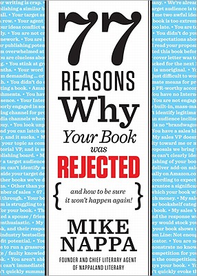 Cover for 77 Reasons Why Your Book Was Rejected