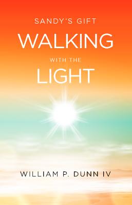 Sandy's Gift: Walking with the Light Cover Image