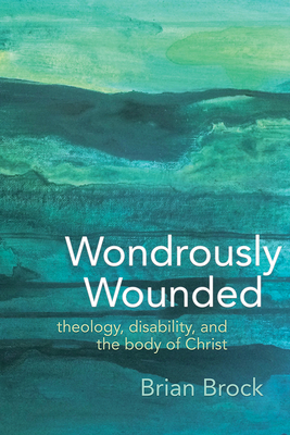 Cover for Wondrously Wounded