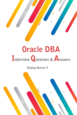 Oracle DBA Interview Questions Answers Hooked   9798629354123 