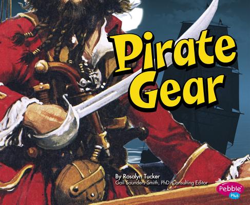 Pirate Gear (Pirates Ahoy!) Cover Image