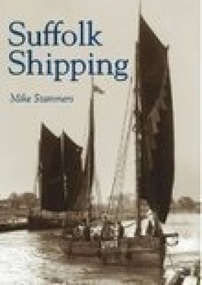 Suffolk Shipping By Mike Stammers Cover Image