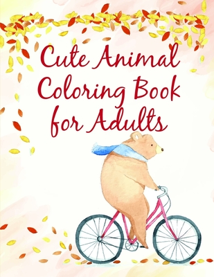 Cute Animal Coloring Book for Adults: Coloring Pages Christmas Book,  Creative Art Activities for Children, kids and Adults (Paperback) |  RoscoeBooks