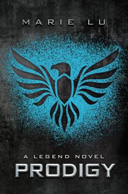 Prodigy (Legend Trilogy) By Marie Lu Cover Image