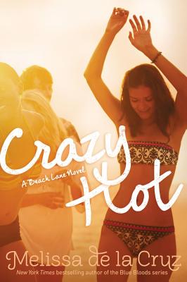 Cover for Crazy Hot (Beach Lane #4)