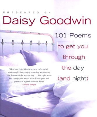 101 Poems to Get You Through the Day (and Night)
