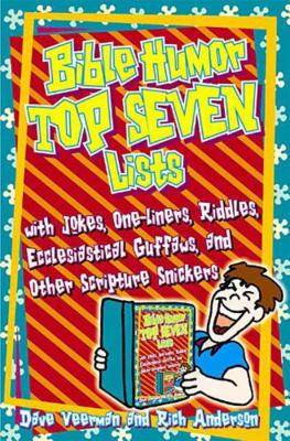 Bible Humor: Top Seven Lists By Dave Veerman Cover Image