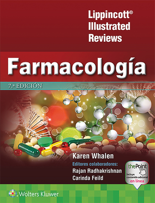 LIR. Farmacología (Lippincott Illustrated Reviews Series)