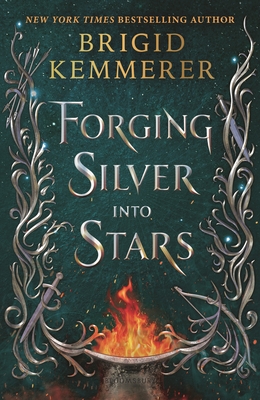 cover of Forging Silver into Stars by Brigid Kemerer.