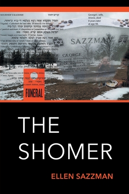 The Shomer By Ellen Sazzman Cover Image