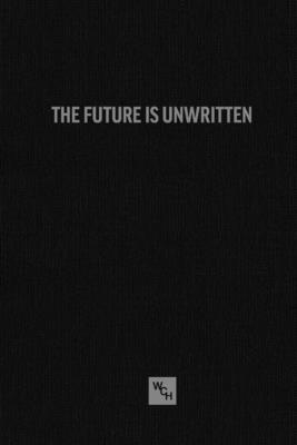 The Future Is Unwritten: A Working Class History Blank Journal Cover Image