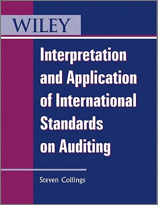 Interpretation and Application (Wiley Regulatory Reporting)