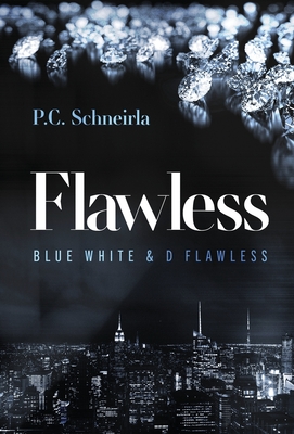 Flawless: Blue White & D Flawless cover