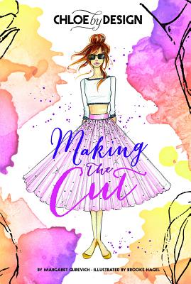 Chloe by Design: Making the Cut Cover Image