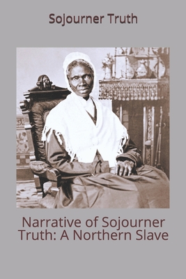 Narrative of Sojourner Truth