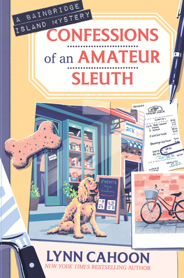 Confessions of an Amateur Sleuth (A Bainbridge Island Mystery #2)