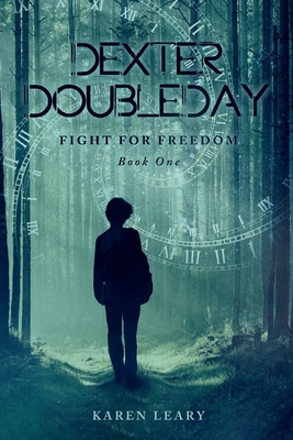 Dexter Doubleday: Fight for Freedom Cover Image
