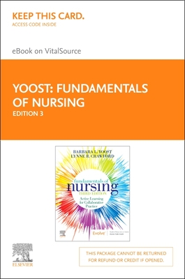 Fundamentals of Nursing - Elsevier eBook on Vitalsource (Retail Access Card): Active Learning for Collaborative Practice Cover Image