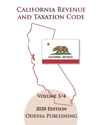 California Revenue and Taxation Code 2020 Edition [RTC] Volume 3/4 Cover Image
