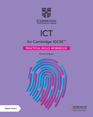 Cambridge Igcse(tm) ICT Practical Skills Workbook with Digital Access (2 Years) (Cambridge International Igcse) Cover Image