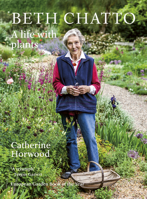Beth Chatto: A Life with Plants Cover Image