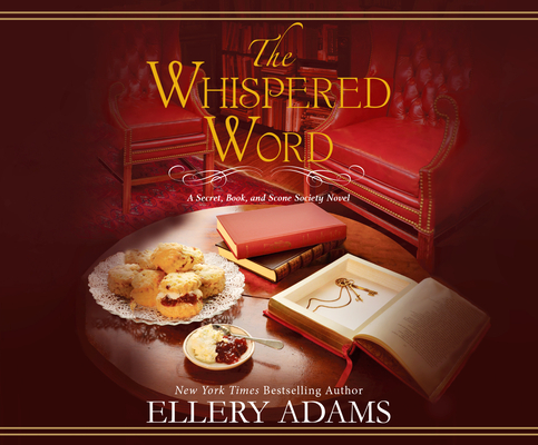 The Whispered Word By Ellery Adams, Cris Dukehart (Narrated by) Cover Image