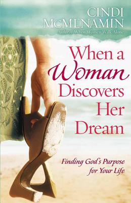 When a Woman Discovers Her Dream
