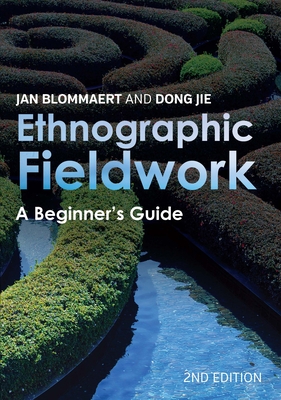Ethnographic Fieldwork: A Beginner's Guide Cover Image