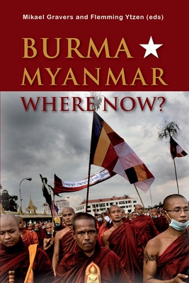 Burma/Myanmar - Where Now? Cover Image