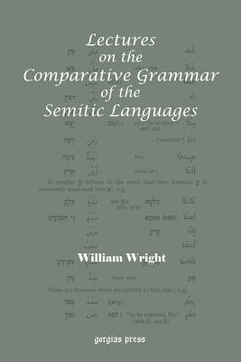 Cover for Lectures on the Comparative Grammar of the Semitic Languages