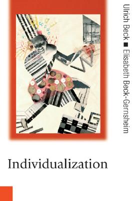 Individualization: Institutionalized Individualism and its Social and ...