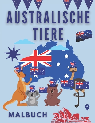 Australische Tiere Malbuch: Malbuch für Kinder 50 Zeichnungen von Chamäleon Känguru Schlange Koala Spinne tolles Geschenk! By Rick Rick Cover Image