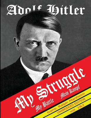My Struggle: Mein Kampf English Version Cover Image