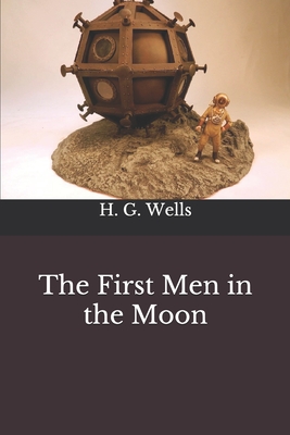 The First Men in the Moon