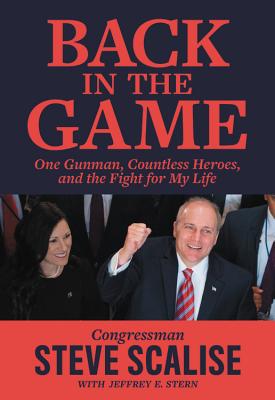 Back in the Game: One Gunman, Countless Heroes, and the Fight for My Life Cover Image