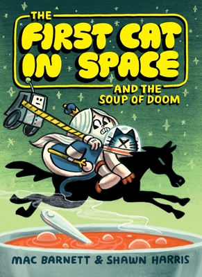 The First Cat in Space and the Soup of Doom Cover Image